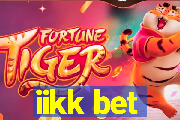 iikk bet